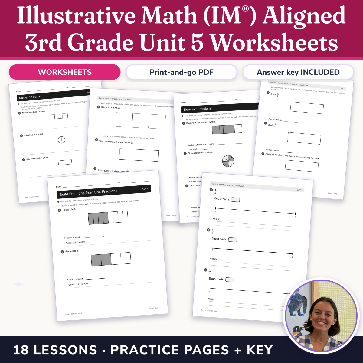 Preview of Illustrative Math (IM®) Aligned 3rd Grade Unit 5 Worksheets: Fractions as Numbers