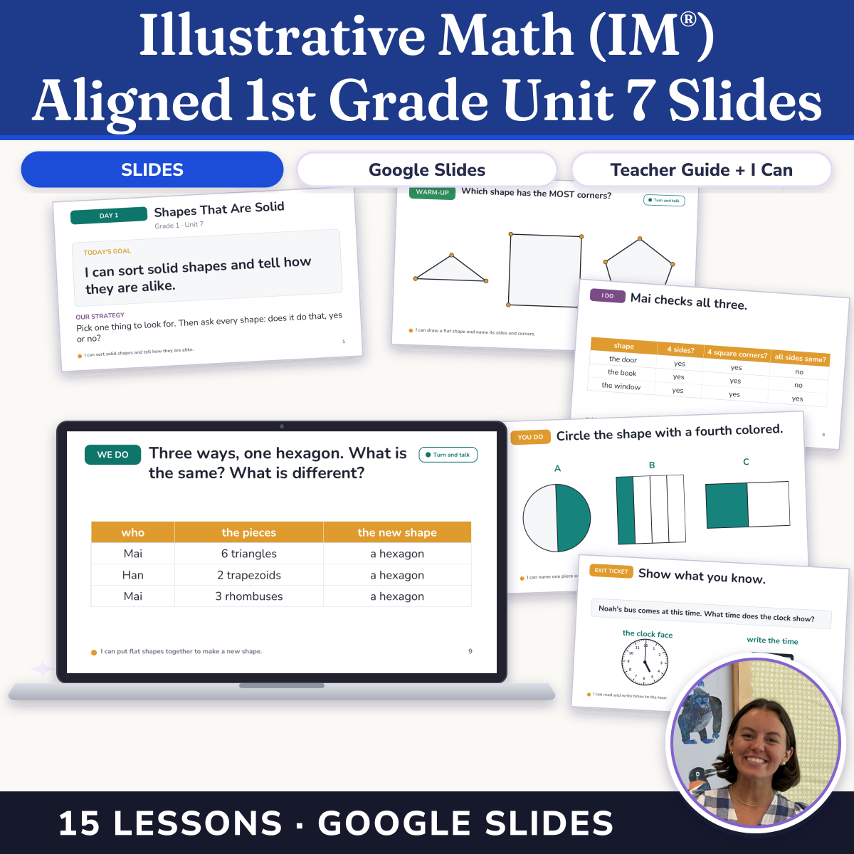 Preview of Illustrative Math (IM®) Aligned 1st Grade Unit 7 Slides: Geometry and Time
