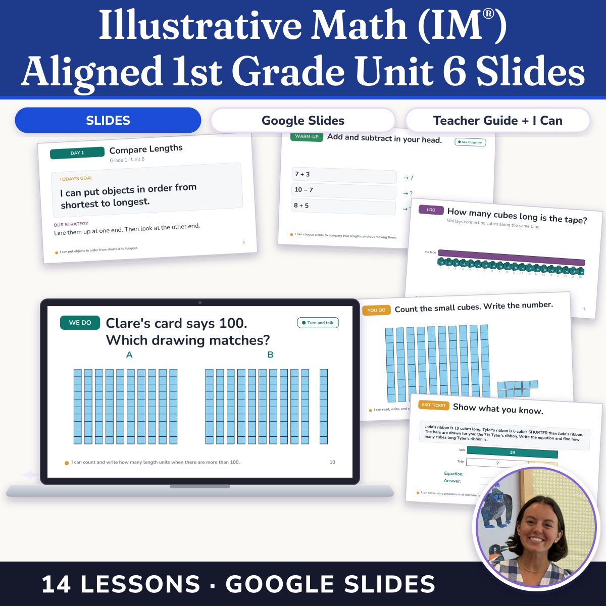 Preview of Illustrative Math (IM®) Aligned 1st Grade Unit 6 Slides: Length Measurements Within 120 Units