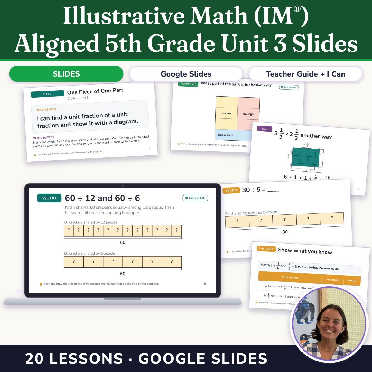 Preview of Illustrative Math (IM®) Aligned 5th Grade Unit 3 Slides: Multiplying and Dividing Fractions