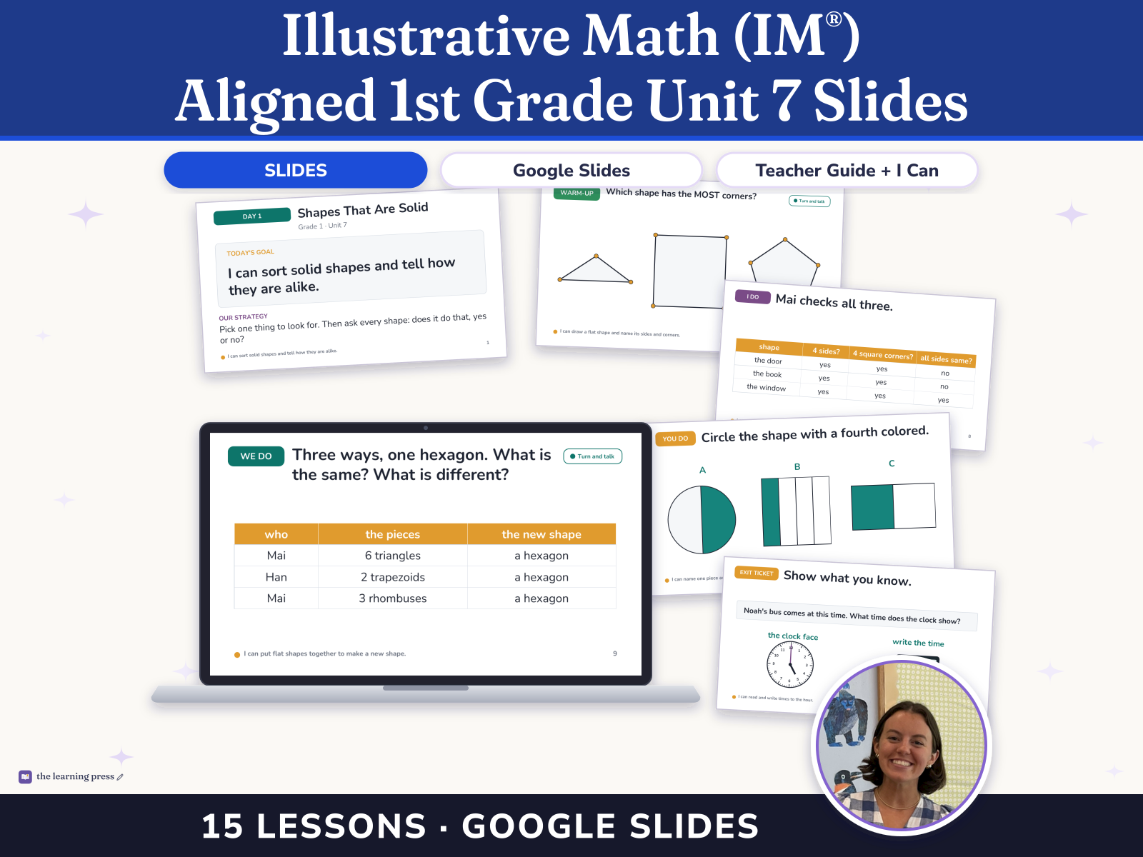 Preview page 1 of Illustrative Math (IM®) Aligned 1st Grade Unit 7 Slides: Geometry and Time